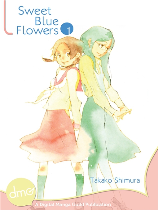 Title details for Sweet Blue Flowers, Volume 1 by Takako Shimura - Available